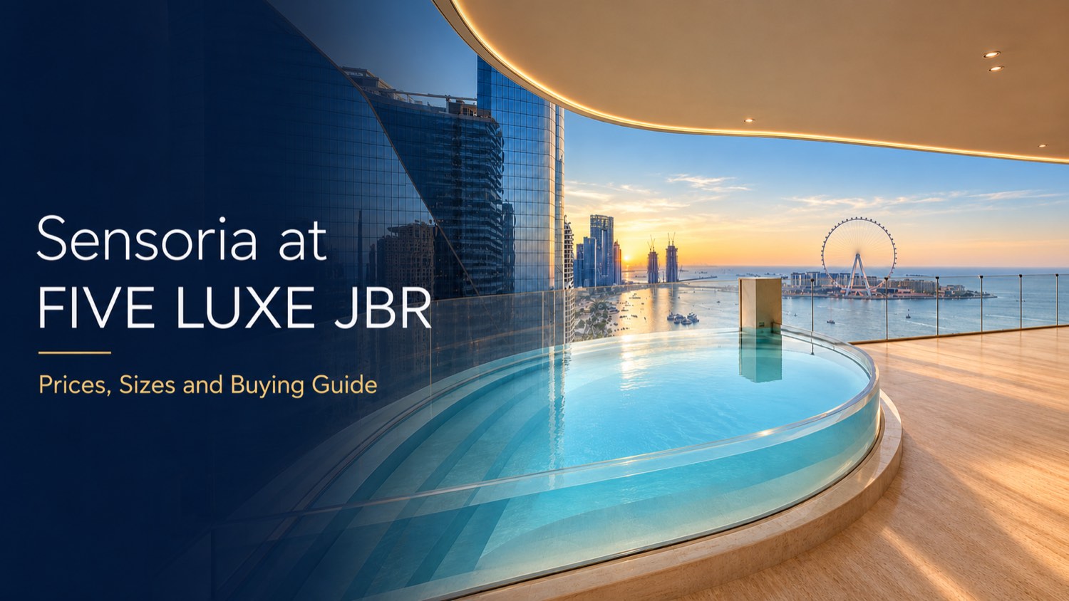 Sensoria at FIVE LUXE JBR: Prices, Sizes and Buying Guide 2026